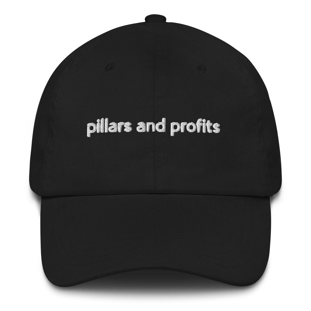 Pillars And Profits Dad hat